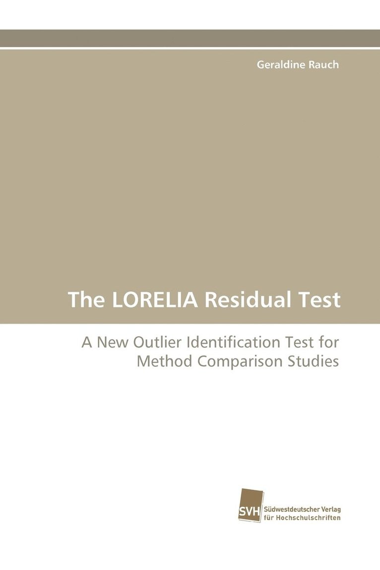 The LORELIA Residual Test 1