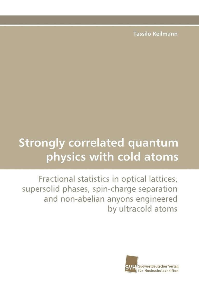 Strongly Correlated Quantum Physics with Cold Atoms 1