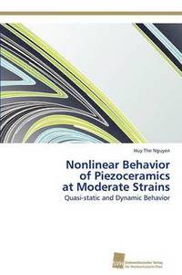 bokomslag Nonlinear Behavior of Piezoceramics at Moderate Strains