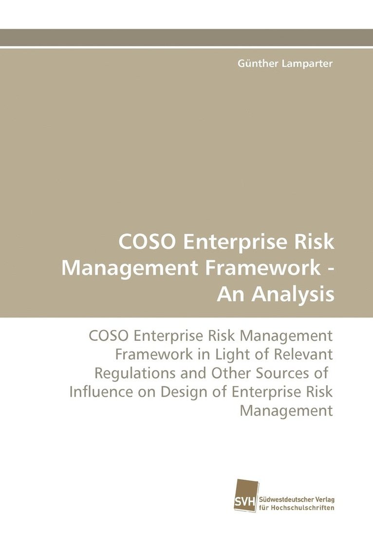 Gnther Lamparter, Gunther Lamparter, Günther Lamparter - Coso Enterprise Risk Management Framework - An Analysis, Häftad