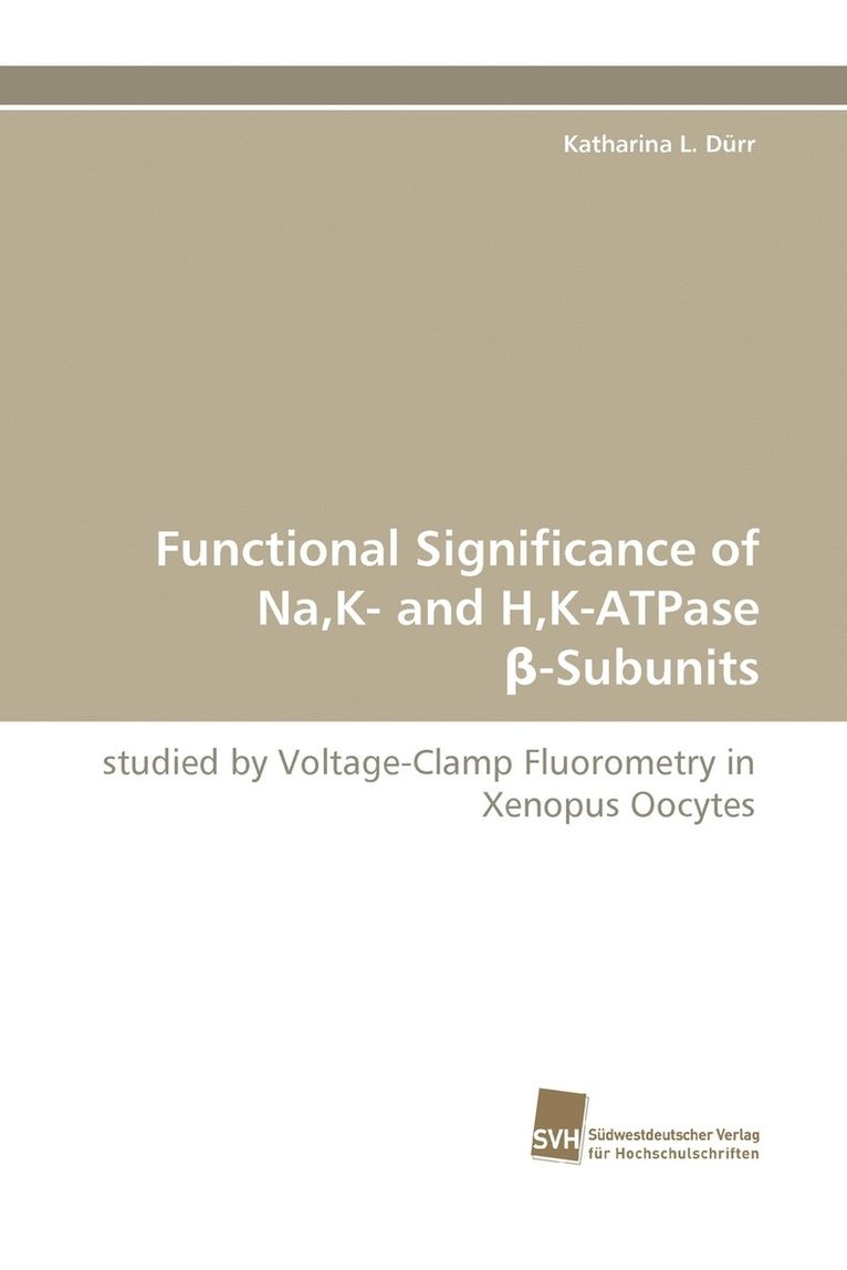 Functional Significance of Na, K- And H, K-Atpase -Subunits 1