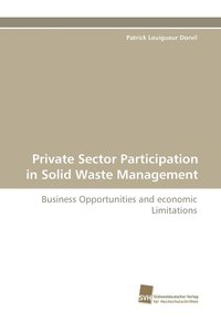 bokomslag Private Sector Participation in Solid Waste Management