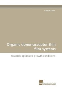 bokomslag Organic Donor-Acceptor Thin Film Systems