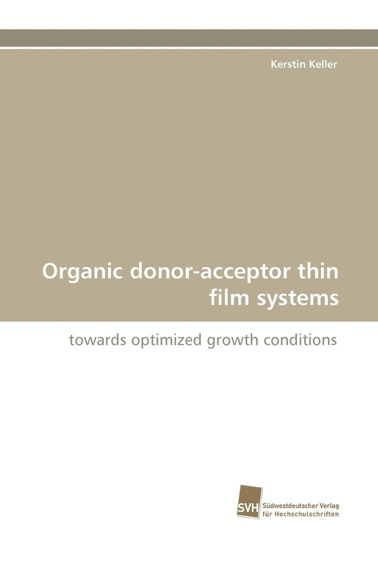 Organic Donor-Acceptor Thin Film Systems 1