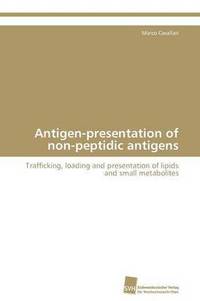 bokomslag Antigen-presentation of non-peptidic antigens