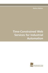bokomslag Time-Constrained Web Services for Industrial Automation