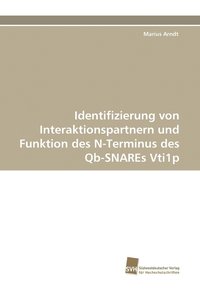 bokomslag Identifizierung von Interaktionspartnern und Funktion des N-Terminus des Qb-SNAREs Vti1p