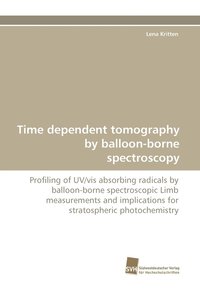 bokomslag Time Dependent Tomography by Balloon-Borne Spectroscopy