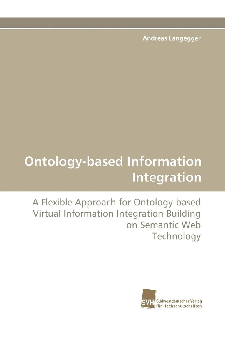 Ontology-based Information Integration 1