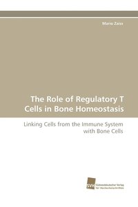 bokomslag The Role of Regulatory T Cells in Bone Homeostasis