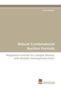 bokomslag Robust Combinatorial Auction Formats