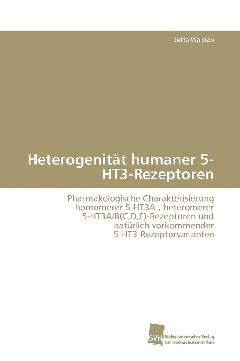 Heterogenitt humaner 5-HT3-Rezeptoren 1