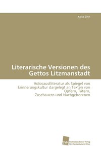 bokomslag Literarische Versionen des Gettos Litzmanstadt