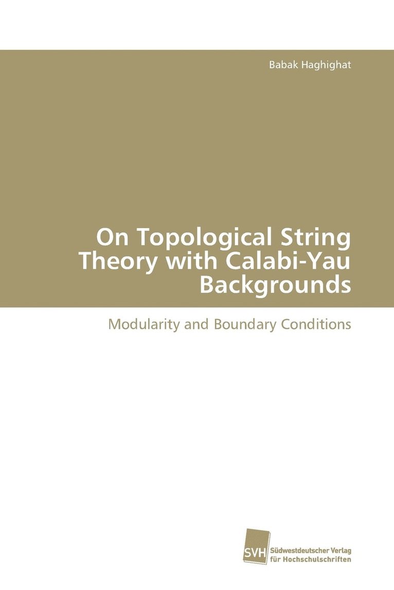 On Topological String Theory with Calabi-Yau Backgrounds 1