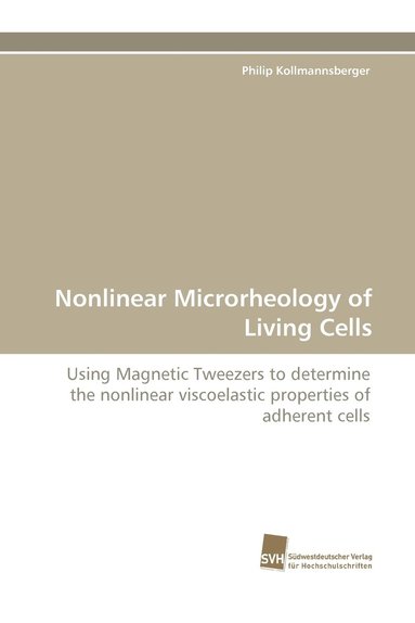 bokomslag Nonlinear Microrheology of Living Cells