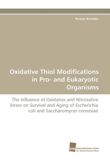 bokomslag Oxidative Thiol Modifications in Pro- and Eukaryotic Organisms