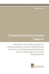 bokomslag Corporate Primary Process Support