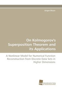 bokomslag On Kolmogorov's Superposition Theorem and Its Applications