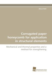 bokomslag Corrugated Paper Honeycomb for Application in Structural Elements