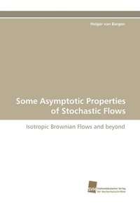 bokomslag Some Asymptotic Properties of Stochastic Flows