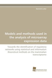 bokomslag Models and methods used in the analysis of microarray expression data