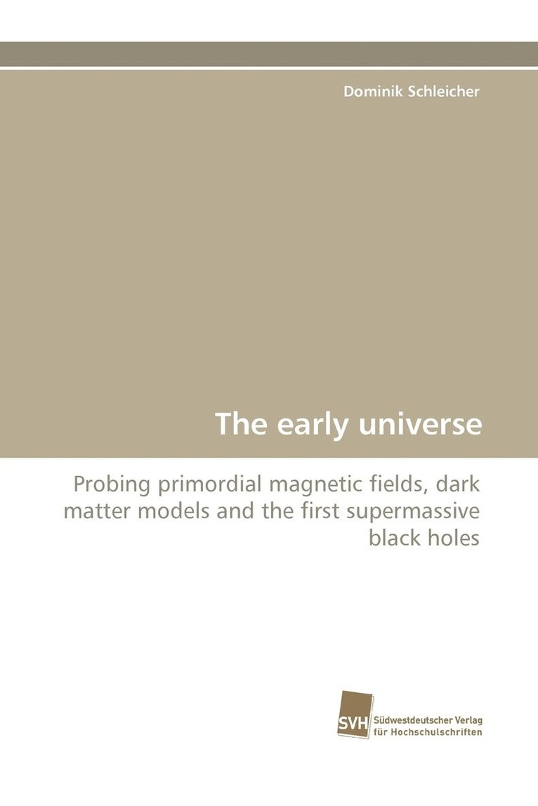 The early universe 1