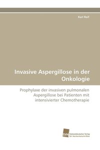 bokomslag Invasive Aspergillose in Der Onkologie