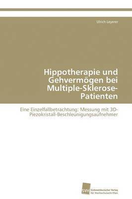 bokomslag Hippotherapie Und Gehvermogen Bei Multiple-Sklerose-Patienten