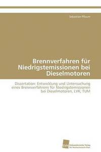 bokomslag Brennverfahren fr Niedrigstemissionen bei Dieselmotoren