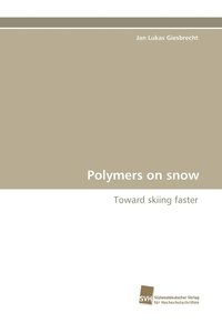 bokomslag Polymers on Snow