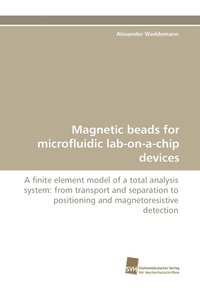 bokomslag Magnetic Beads for Microfluidic Lab-On-A-Chip Devices
