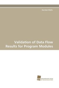 bokomslag Validation of Data Flow Results for Program Modules