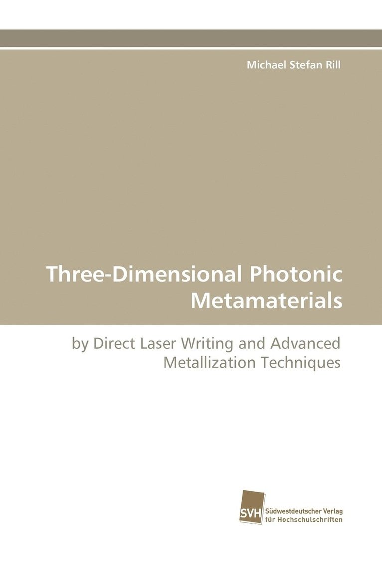 Three-Dimensional Photonic Metamaterials 1