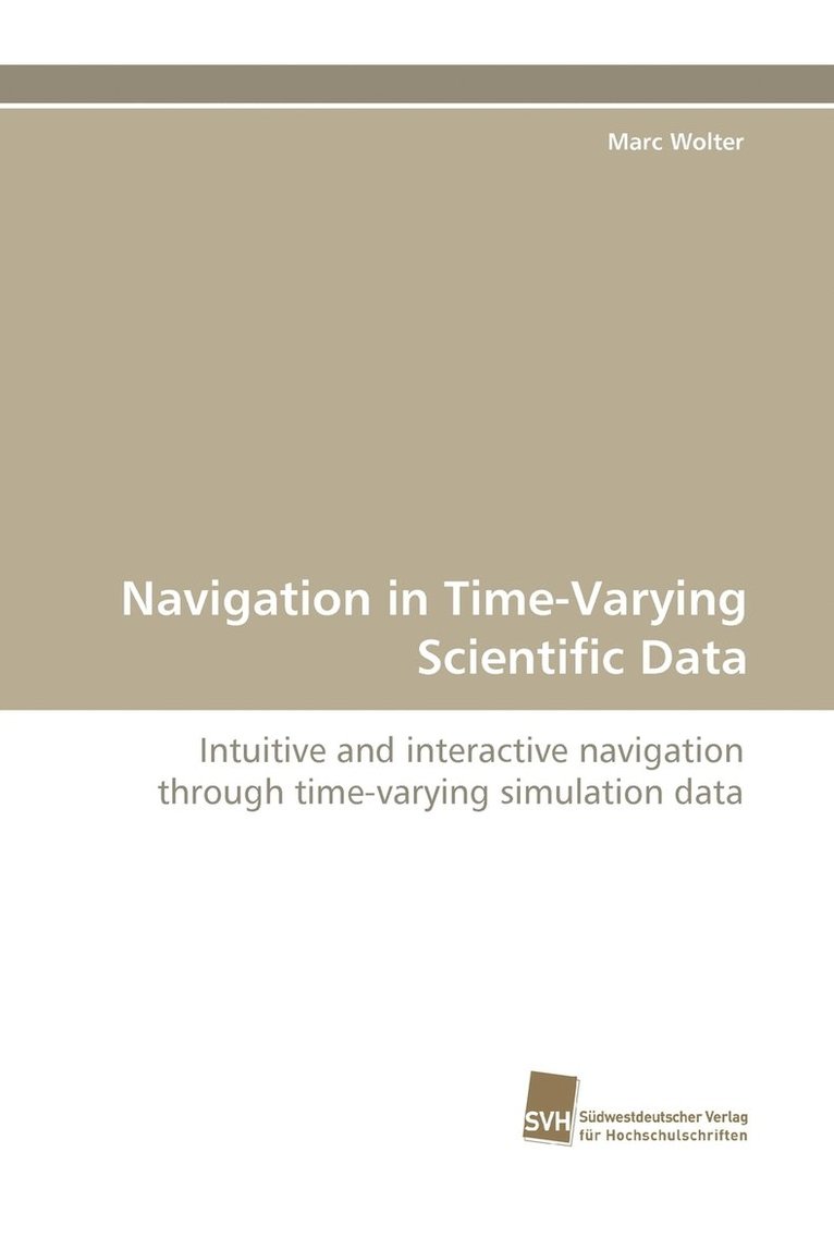 Navigation in Time-Varying Scientific Data 1