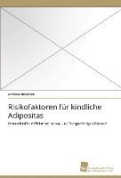 bokomslag Risikofaktoren für kindliche Adipositas
