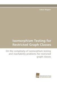 bokomslag Isomorphism Testing for Restricted Graph Classes