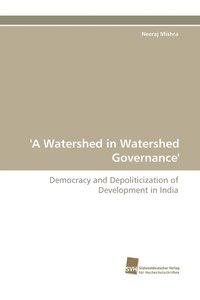 bokomslag 'A Watershed in Watershed Governance'