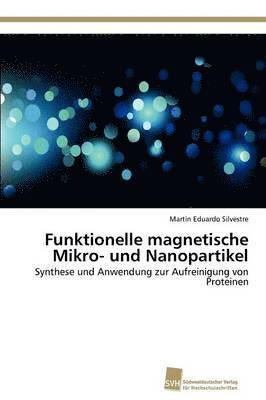 Funktionelle magnetische Mikro- und Nanopartikel 1
