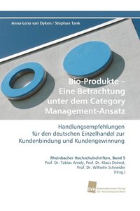 bokomslag Bio-Produkte - Eine Betrachtung Unter Dem Category Management-Ansatz
