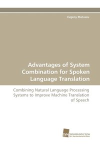 bokomslag Advantages of System Combination for Spoken Language Translation