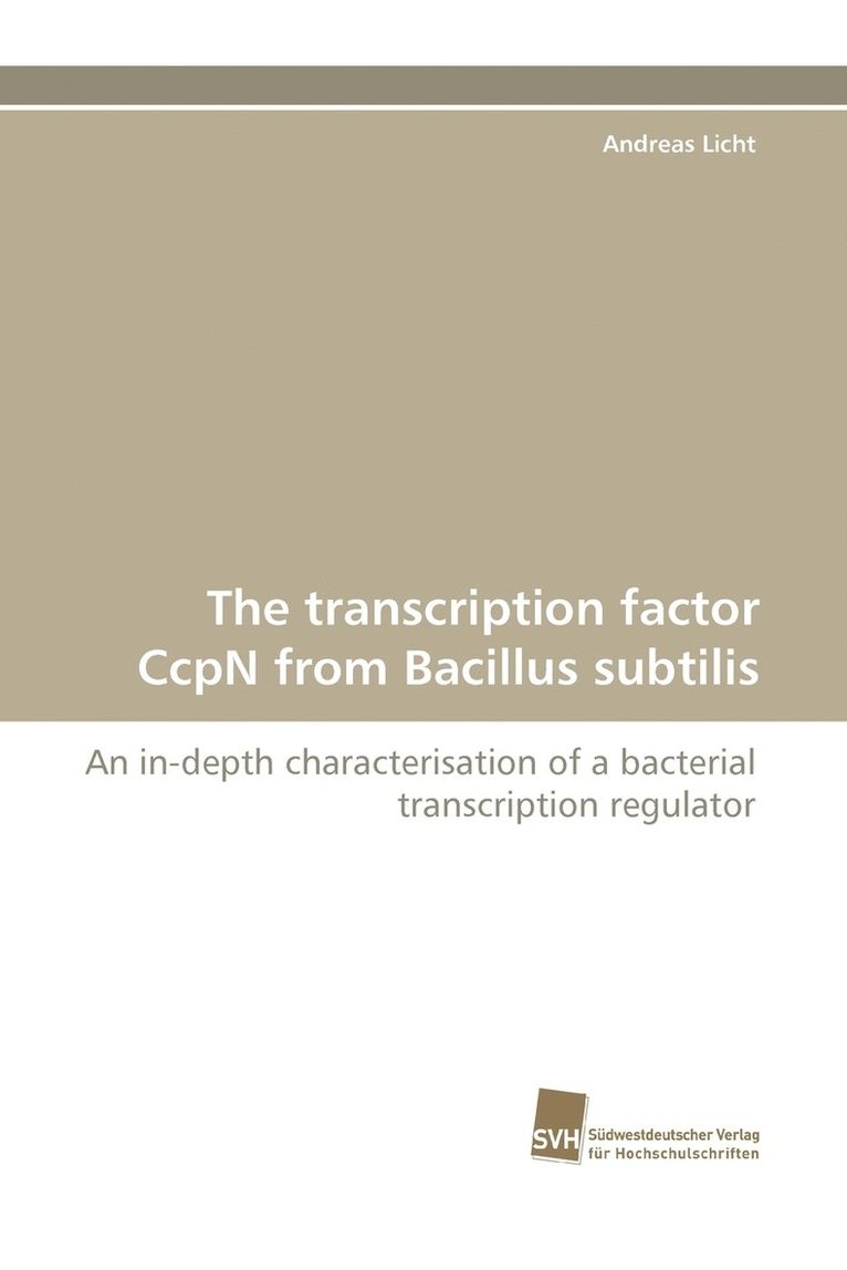 The Transcription Factor Ccpn from Bacillus Subtilis 1