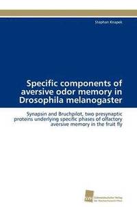 bokomslag Specific components of aversive odor memory in Drosophila melanogaster