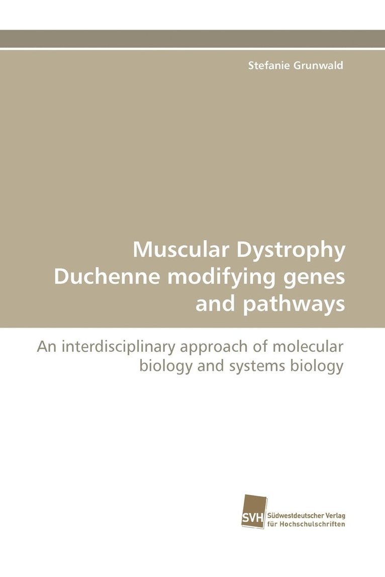 Muscular Dystrophy Duchenne Modifying Genes and Pathways 1