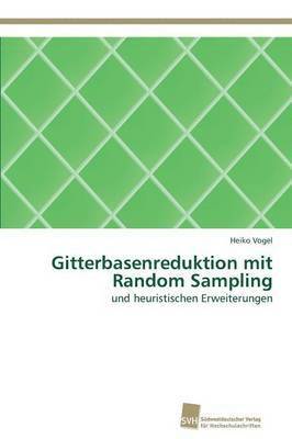 Gitterbasenreduktion mit Random Sampling 1