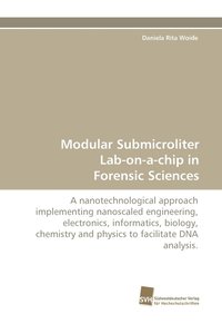 bokomslag Modular Submicroliter Lab-On-A-Chip in Forensic Sciences