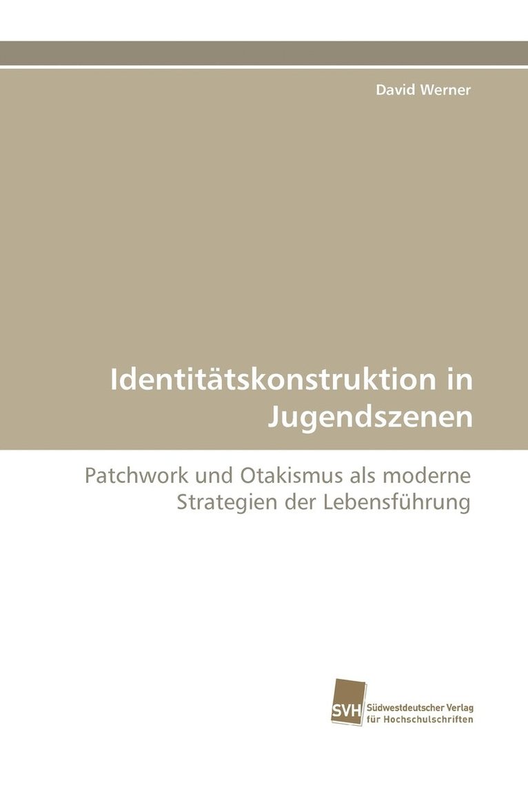 Identitatskonstruktion in Jugendszenen 1