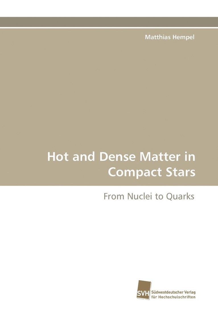 Hot and Dense Matter in Compact Stars 1