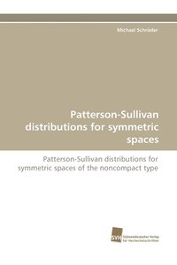 bokomslag Patterson-Sullivan Distributions for Symmetric Spaces