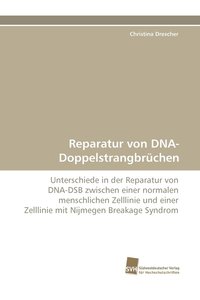 bokomslag Reparatur Von DNA-Doppelstrangbruchen