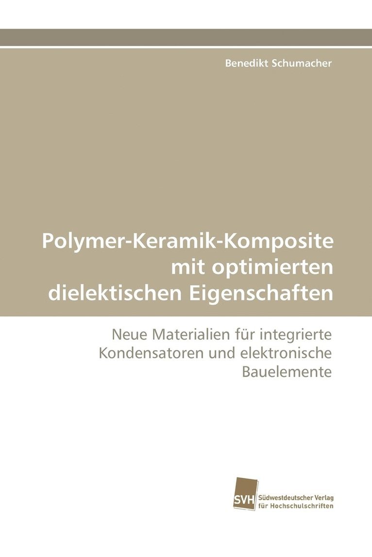 Polymer-Keramik-Komposite mit optimierten dielektischen Eigenschaften 1